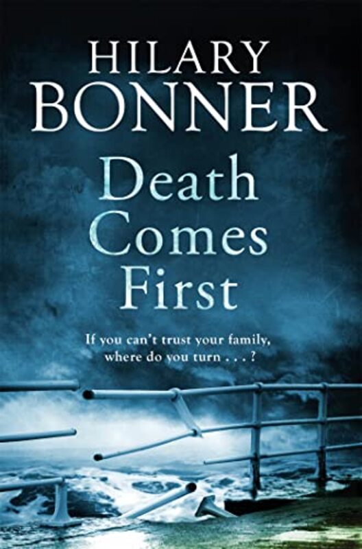 Book cover for "Death Comes First" by Hilary Bonner