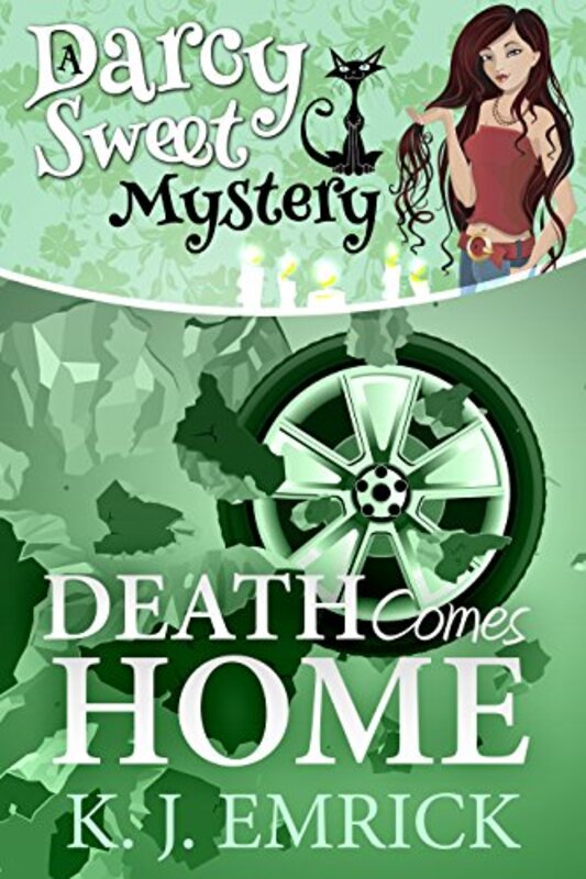 Book cover for "Death Comes Home" by KJ Emrick