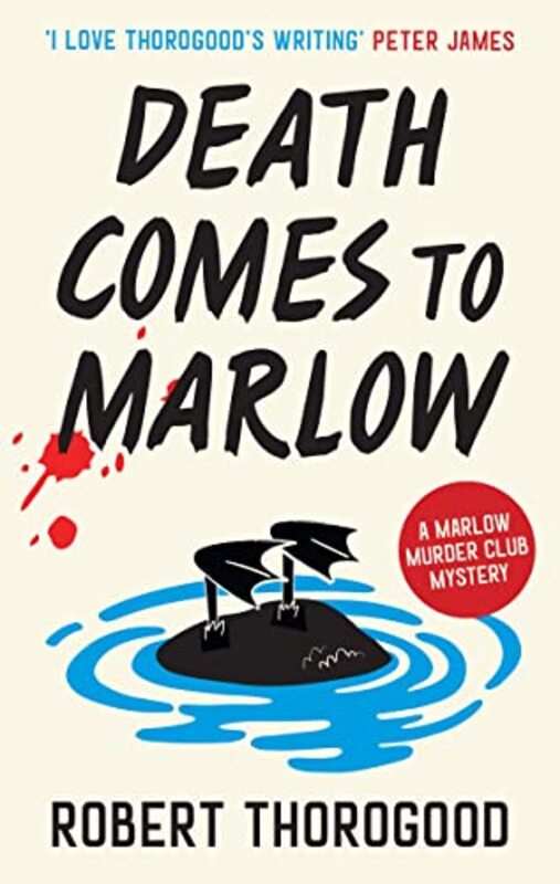 Book cover for "Death Comes to Marlow" by Robert Thorogood