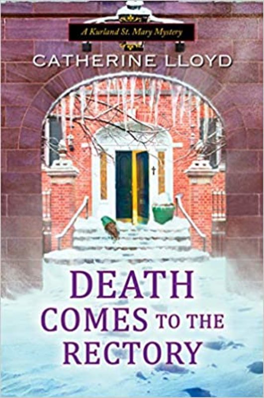 Book cover for "Death Comes to the Rectory" by Catherine Lloyd