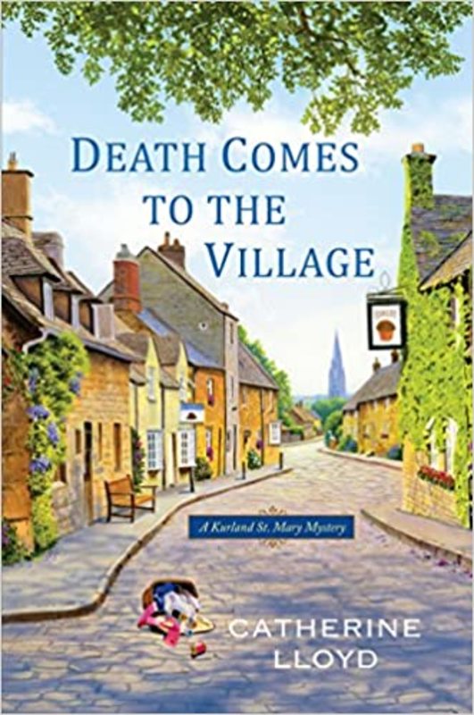 Book cover for "Death Comes to the Village" by Catherine Lloyd
