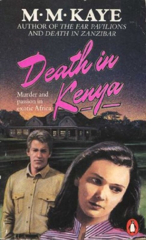 Book cover for "Death In Kenya" by MM Kaye