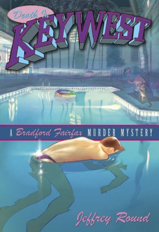 Book cover for "Death In Key West" by Jeffrey Round