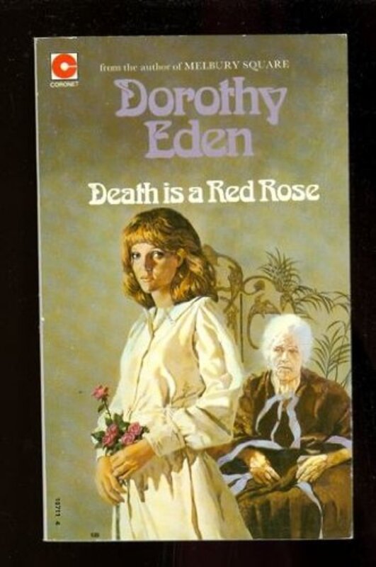 Book cover for "Death Is A Red Rose" by Dorothy Eden