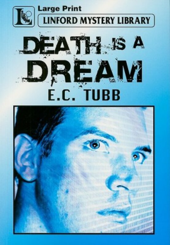 Book cover for "Death Is a Dream" by EC Tubb