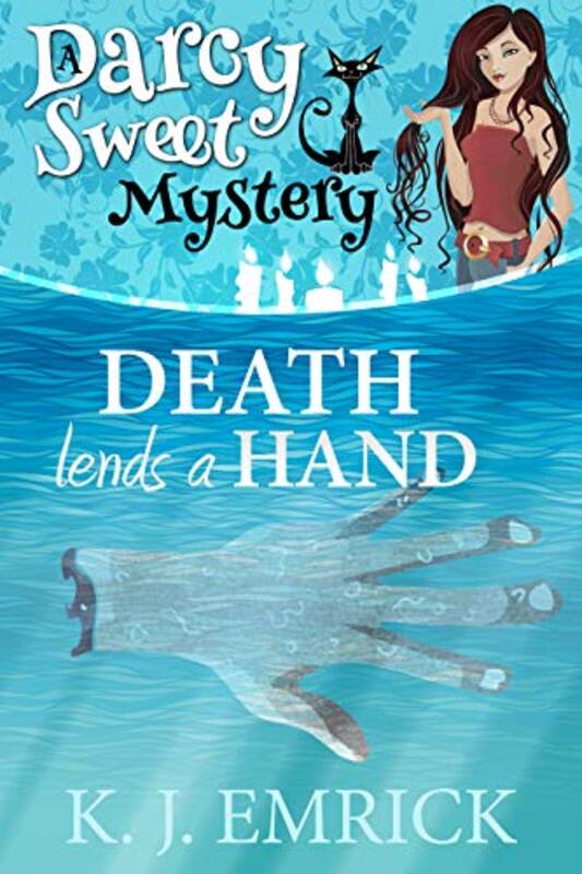 Book cover for "Death Lends a Hand" by KJ Emrick