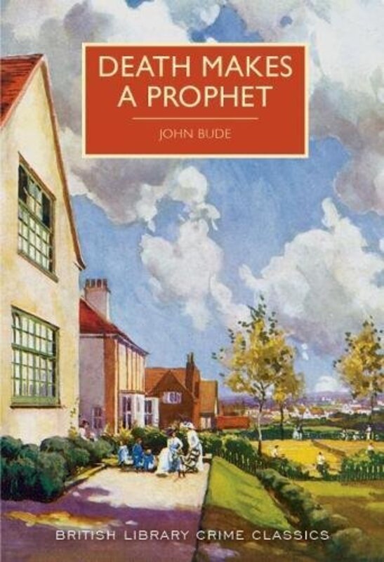 Book cover for "Death Makes a Prophet" by John Bude