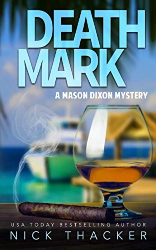 Book cover for "Death Mark" by Nick Thacker