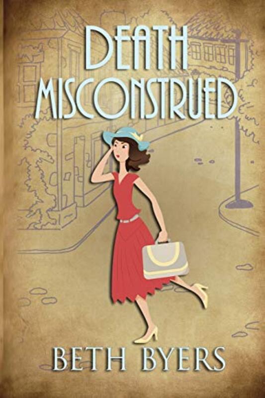 Book cover for "Death Misconstrued" by Beth Byers