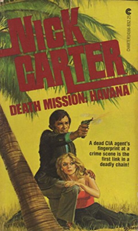 Book cover for "Death Mission: Havana" by Nick Carter