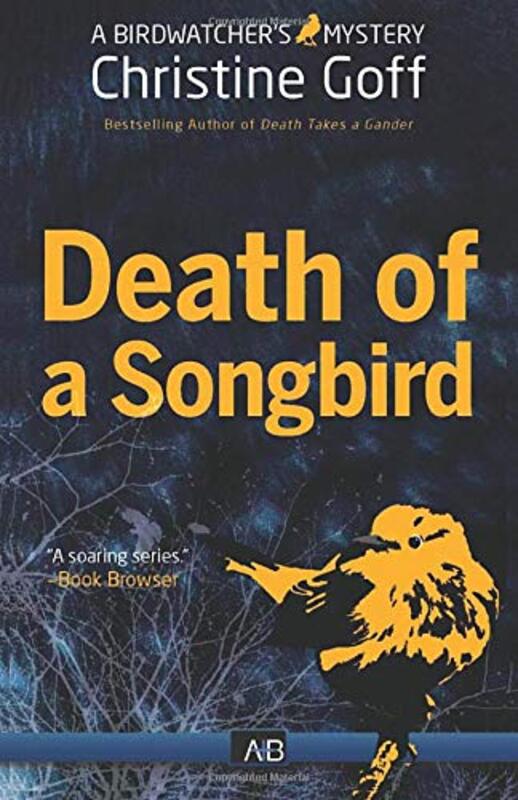 Book cover for "Death Of A Songbird" by Christine Goff