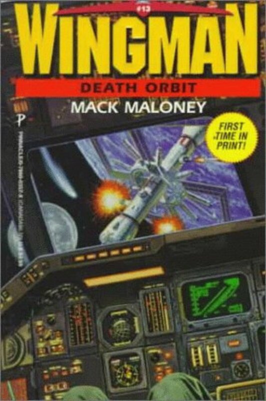 Book cover for "Death Orbit" by Mack Maloney