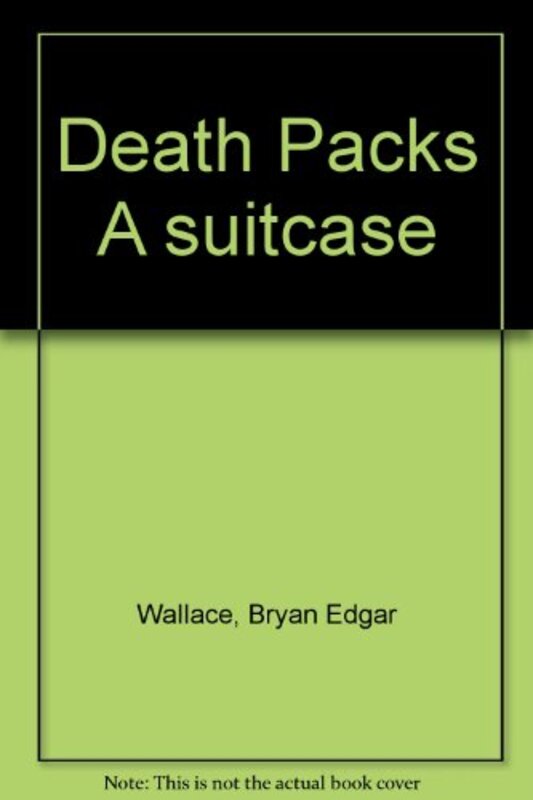Book cover for "Death Packs a Suitcase" by Edgar Wallace