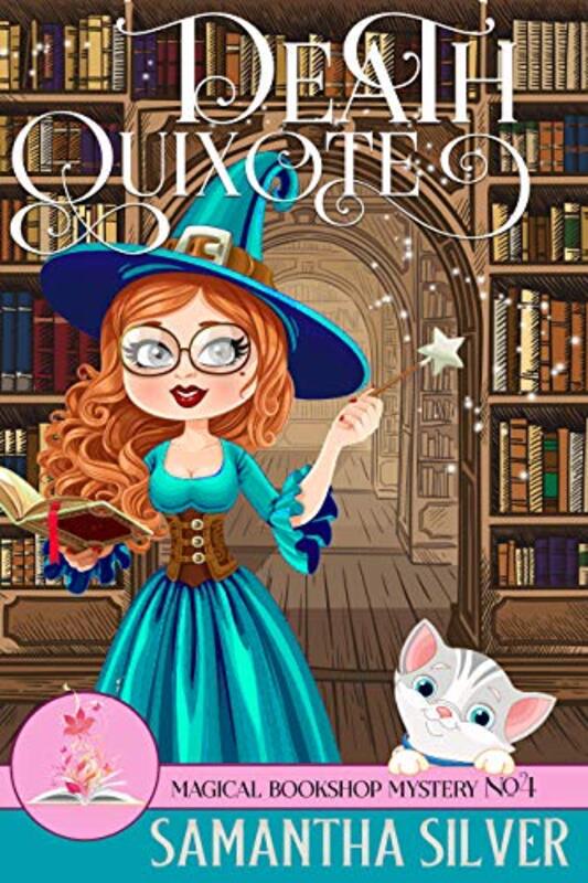 Book cover for "Death Quixote" by Samantha Silver