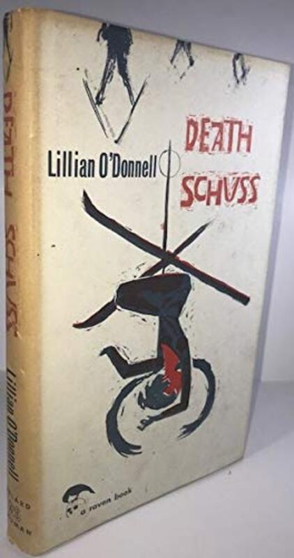 Book cover for "Death Schuss" by Lillian O'Donnell