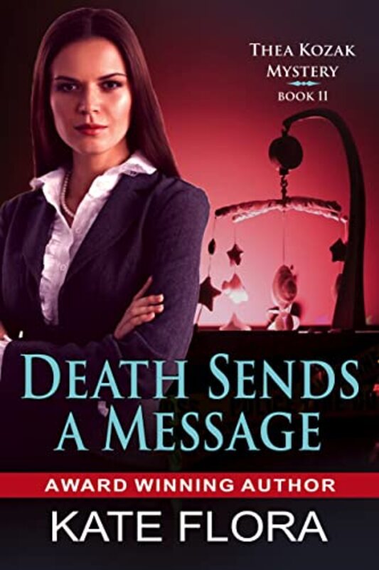 Book cover for "Death Sends a Message" by Kate Clark Flora