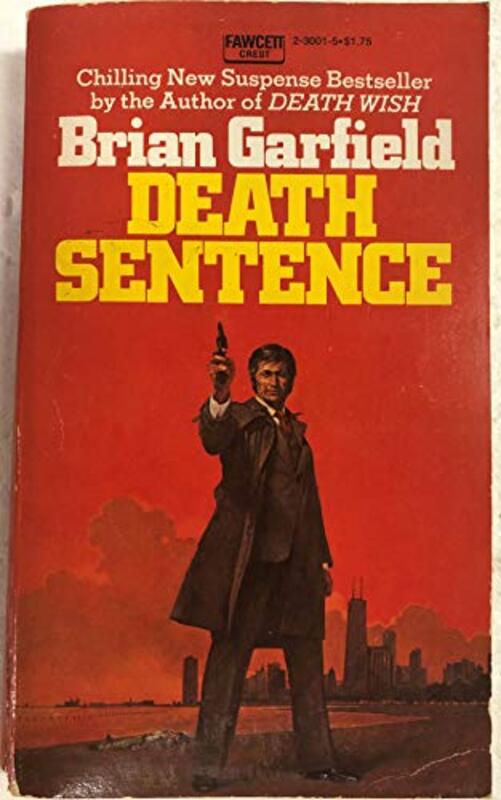 Book cover for "Death Sentence" by Brian Garfield