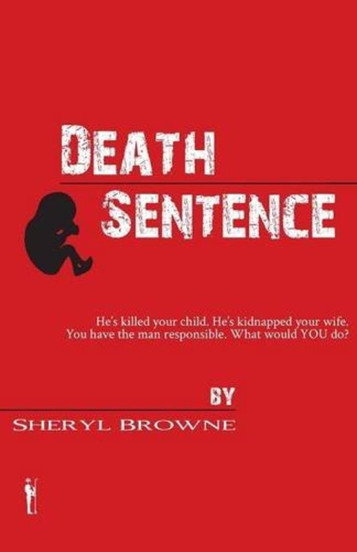 Book cover for "Death Sentence" by Sheryl Browne