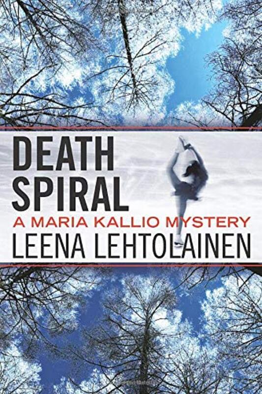 Book cover for "Death Spiral" by Leena Lehtolainen