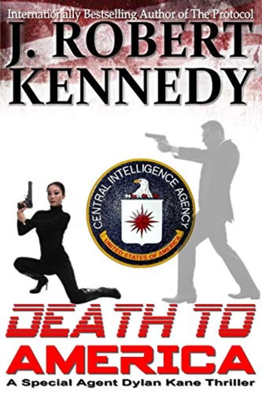Book cover for "Death To America" by J Robert Kennedy