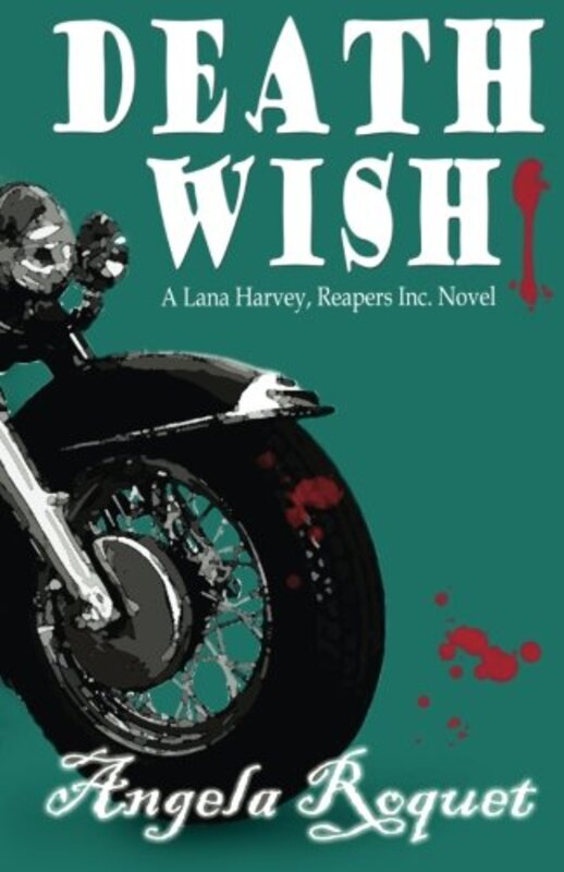 Book cover for "Death Wish" by Angela Roquet