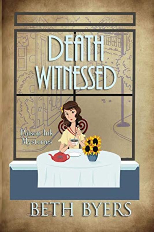 Book cover for "Death Witnessed" by Beth Byers