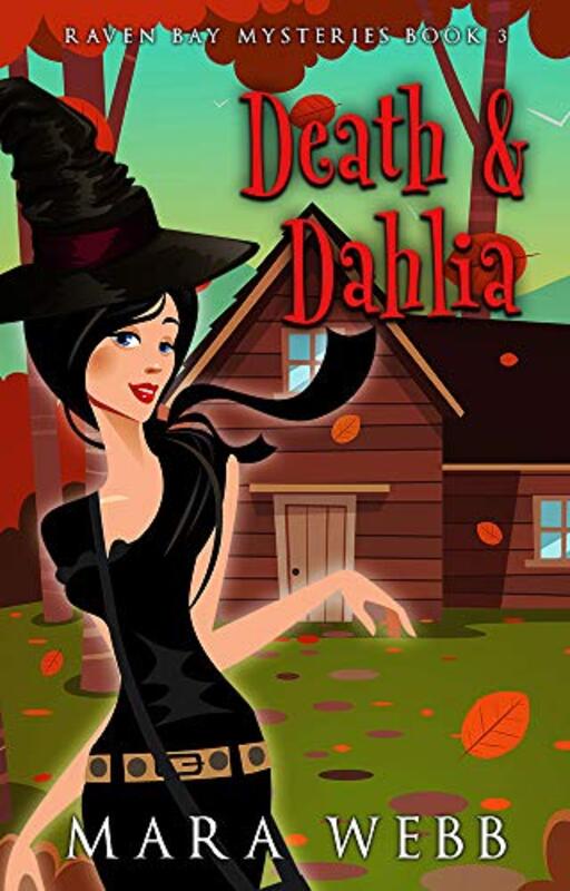 Book cover for "Death and Dahlia" by Mara Webb