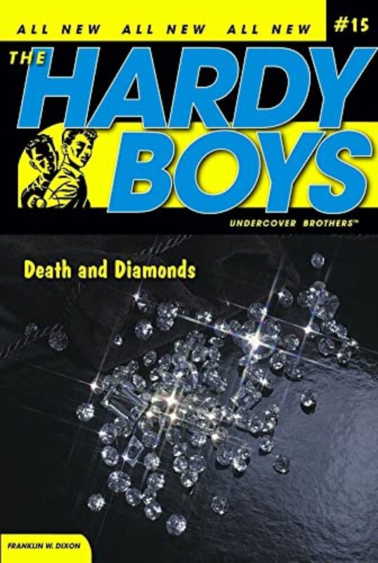 Book cover for "Death and Diamonds" by Franklin W Dixon