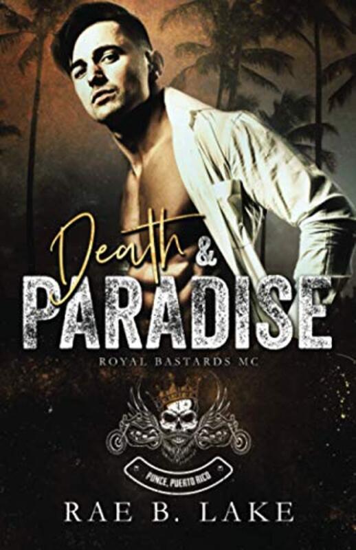 Book cover for "Death and Paradise" by Rae B Lake