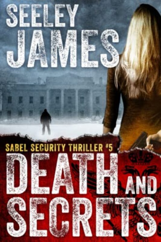 Book cover for "Death and Secrets" by Seeley James