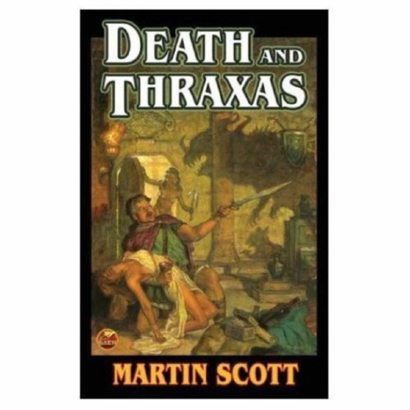 Book cover for "Death and Thraxas" by Martin Scott