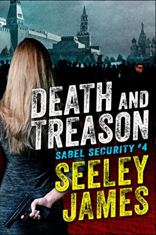 Book cover for "Death and Treason" by Seeley James