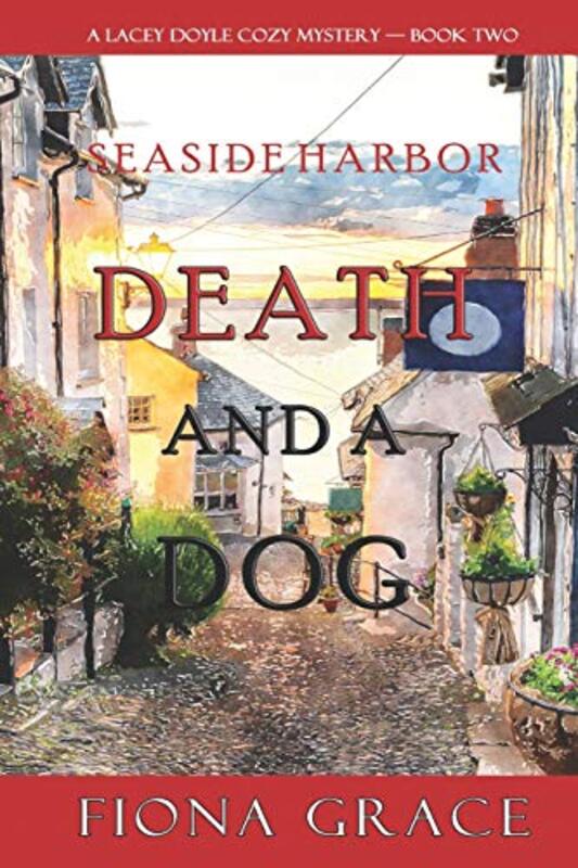 Book cover for "Death and a Dog" by Fiona Grace