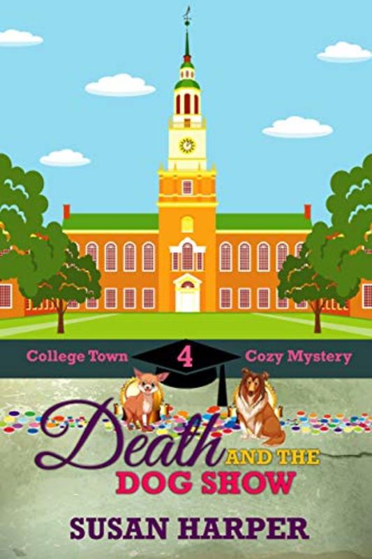 Book cover for "Death and the Dog Show" by Susan Harper