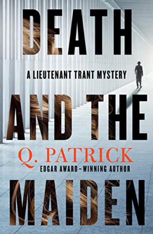 Book cover for "Death and the Maiden" by Patrick Quentin