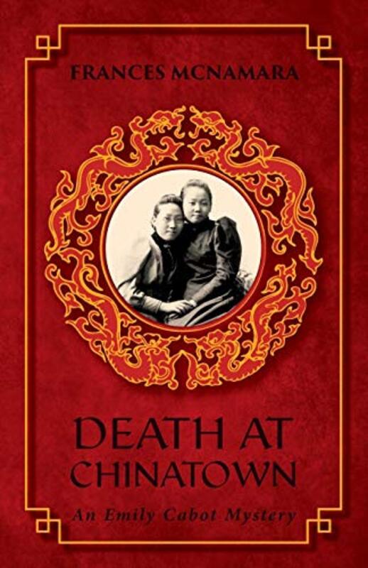 Book cover for "Death at Chinatown" by Frances McNamara