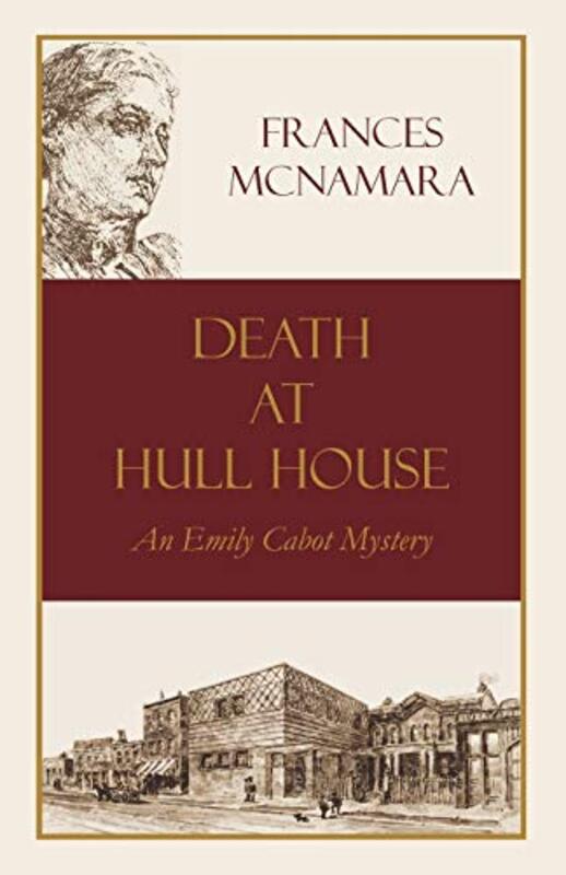 Book cover for "Death at Hull House" by Frances McNamara