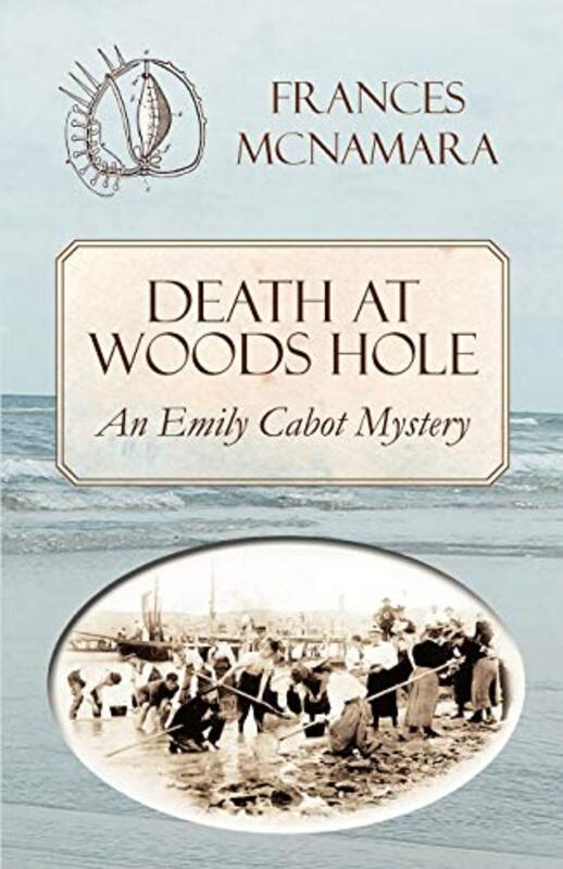 Book cover for "Death at Woods Hole" by Frances McNamara