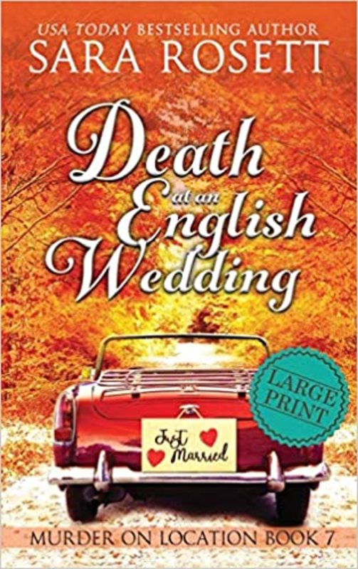 Book cover for "Death at an English Wedding" by Sara Rosett