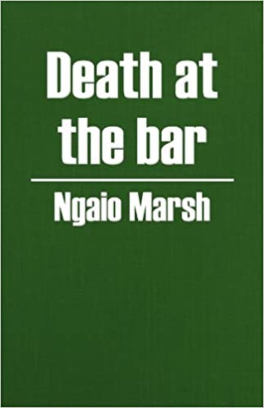 Book cover for "Death at the Bar" by Ngaio Marsh