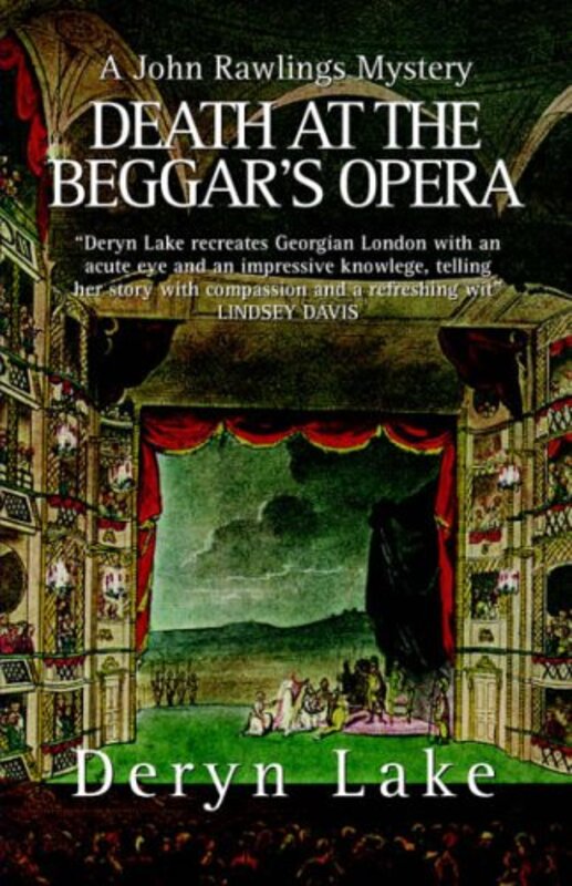 Book cover for "Death at the Beggar's Opera" by Deryn Lake