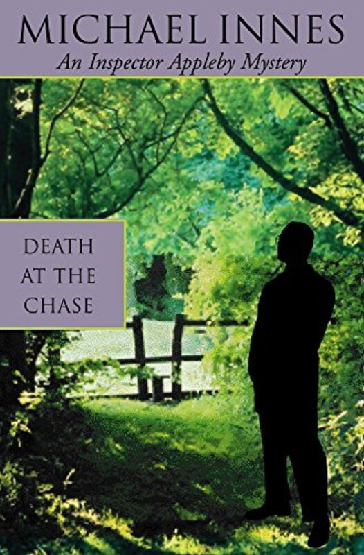 Book cover for "Death at the Chase" by Michael Innes