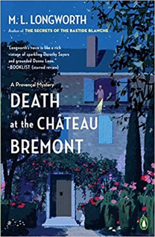Book cover for "Death at the Chateau Bremont" by M. L. Longworth