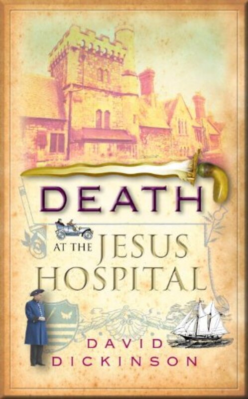 Book cover for "Death at the Jesus Hospital" by David Dickinson