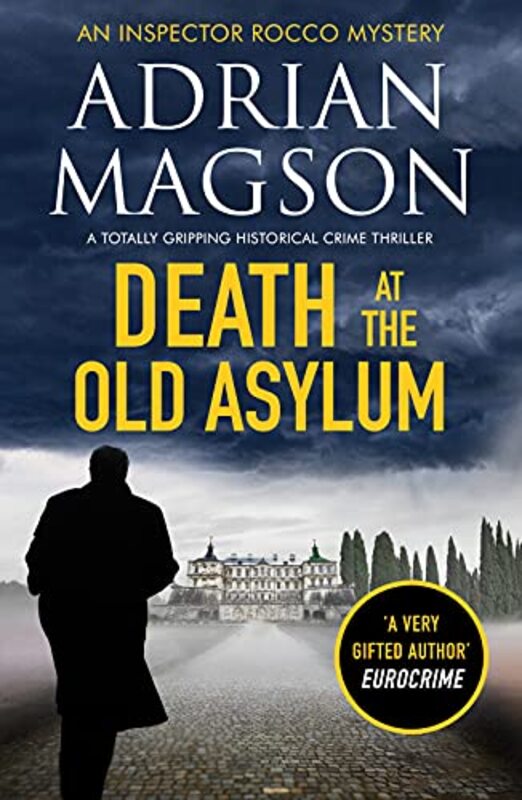 Book cover for "Death at the Old Asylum" by Adrian Magson