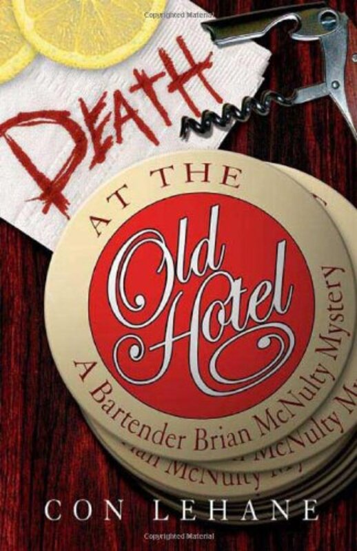 Book cover for "Death at the Old Hotel" by Con Lehane
