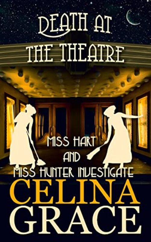 Book cover for "Death at the Theatre" by Celina Grace