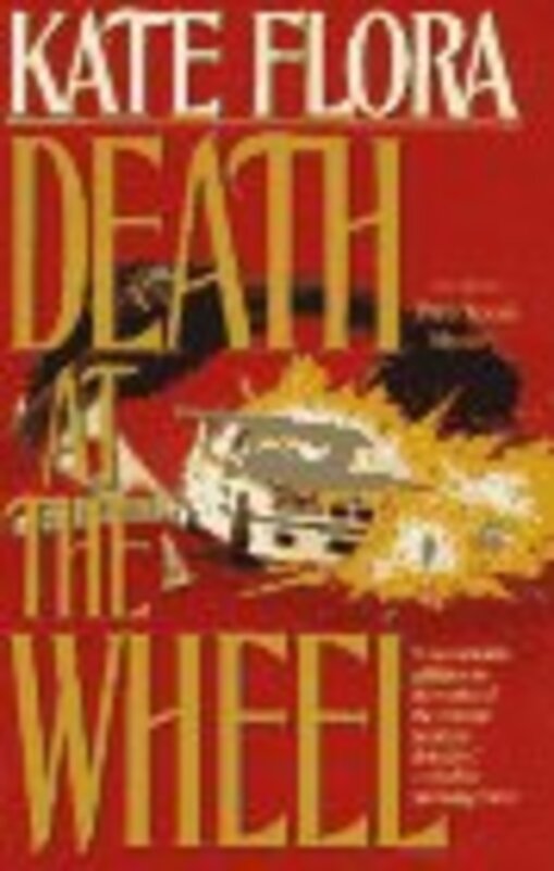 Book cover for "Death at the Wheel" by Kate Clark Flora