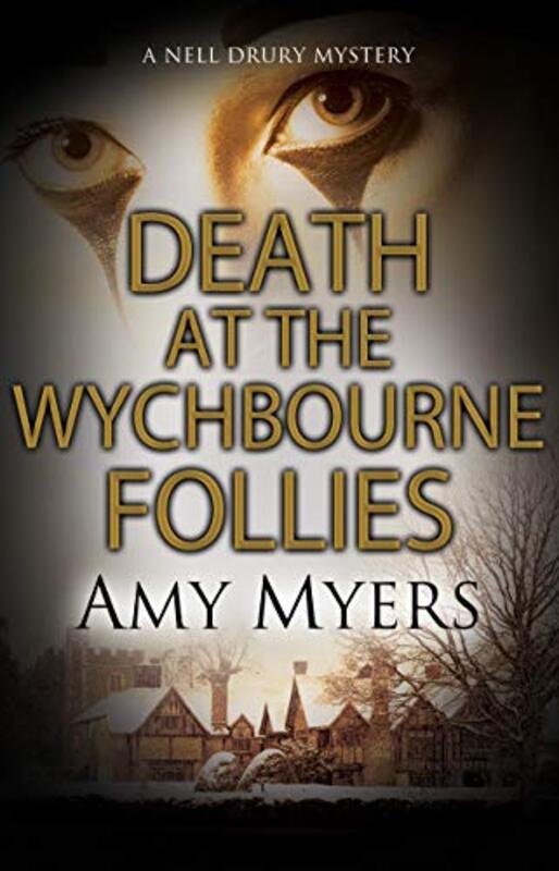 Book cover for "Death at the Wychbourne Follies" by Amy Myers