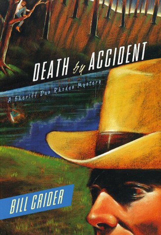 Book cover for "Death by Accident" by Bill Crider